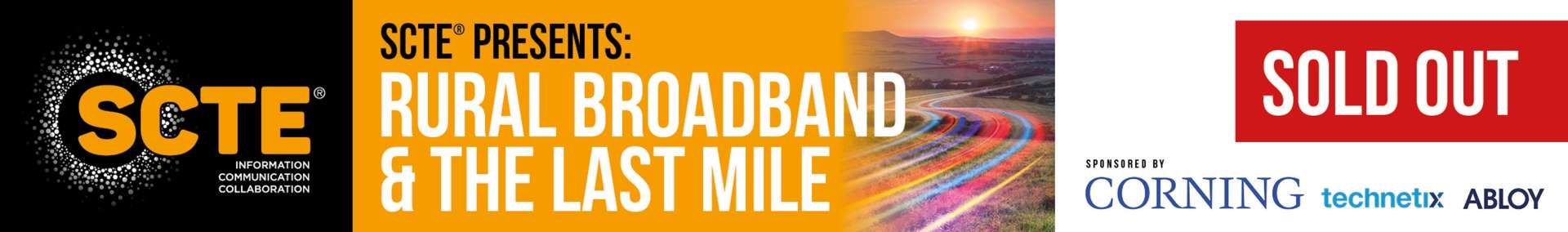 SCTE  Presents: Rural broadband and the last mile